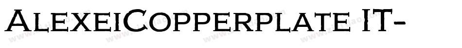 AlexeiCopperplate IT字体转换